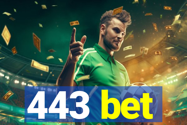 443 bet